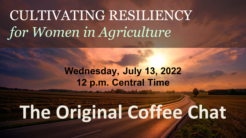 Cultivate Resiliency, July 13, 2022
